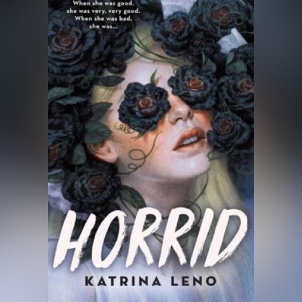 Horrid - Paperback By Leno, Katrina Leno - Brand New With Annotation Guide